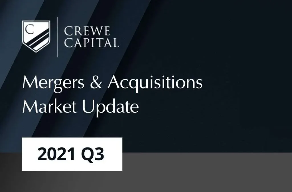 2021 Q3 Crewe Capital Market Update