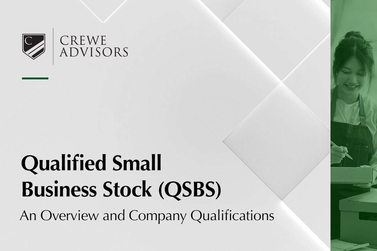 Qualified Small Business Stock (QSBS)