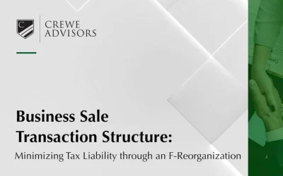 Business Sale Transaction Structure: Minimizing Tax Liability through an F-Reorganization