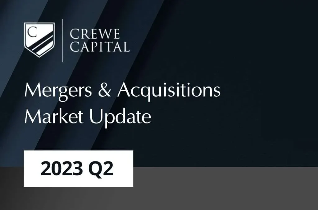 2023 Q2 Crewe Capital Market Update