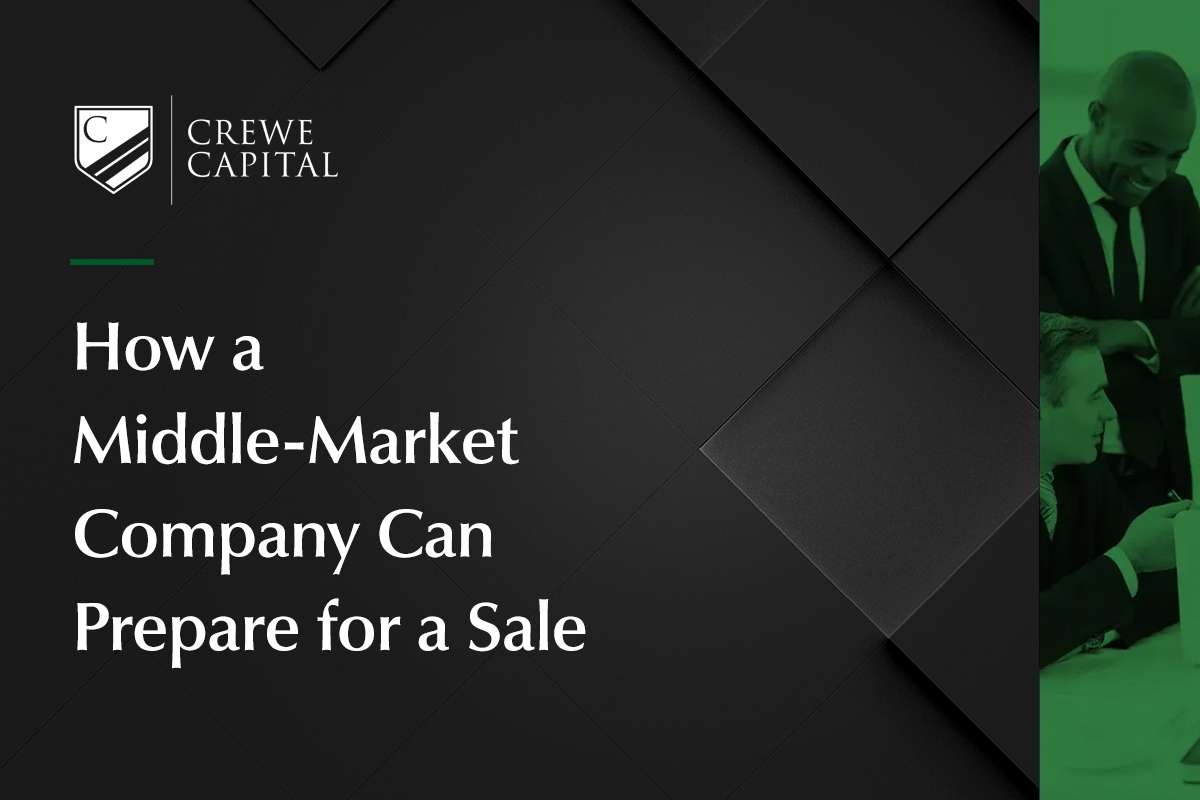 How a Middle-Market Company Can Prepare for a Sale